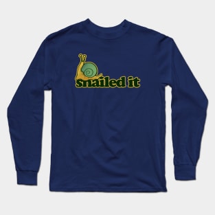 Snailed it Long Sleeve T-Shirt